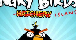 Angry Bird Hatchery Island (Unreleased) - Video Game Video game from Angry Bird Hatchery Island (Unreleased) for iOS.