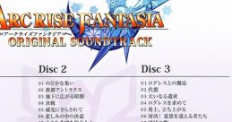 Tracklist for "ARC RISE FANTASIA ORIGINAL SOUNDTRACK," featuring discs 2 and 3 with enchanting game music titles.