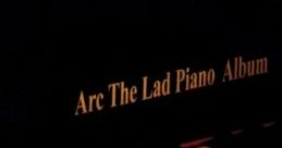 Arc The Lad Piano Album アークザラッド　ピアノアルバム - Video Game Video game from Arc The Lad Piano Album