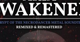 Aria Awakened - The Crypt of the Necrodancer Metal track -Remixed & Remastered- - Video Game Video game from Aria