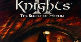 Arthur's Knights II: The Secret of Merlin Arthur's Knights: Chapter II - The Secret of Merlin Les Chevaliers d'Arthur :