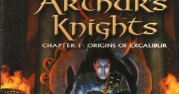 Arthur's Knights: Tales of Chivalry Arthur's Knights: Chapter I - Origins of Excalibur
Les Chevaliers d'Arthur : Chapitre 1 - Origines d'Excalibur - Video Game Music