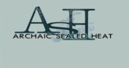 ASH: Archaic Sealed Heat - Video Game Music