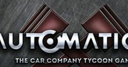 Automation - The Car Company Tycoon Game - Video Game Video game from Automation - The Car Company Tycoon Game for Windows.