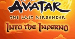 Avatar: The Last Airbender – Into the Inferno Avatar: The Legend of Aang – Into the Inferno - Video Game Video game from