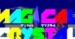 Magical Crystals マジカルクリスタル - Video Game Video game from Magical Crystals マジカルクリスタル for Arcade.