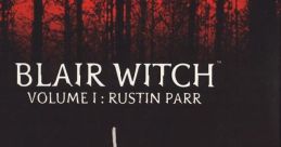 Blair Witch: Volume I - Rustin Parr - Video Game Video game from Blair Witch: Volume I - Rustin Parr for Windows. Published