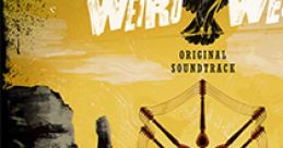 Weird West: Original Game track Weird West OST - Video Game Video game from Weird West: Original Game track Weird West