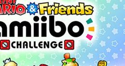 Mini Mario & Friends: amiibo Challenge ミニマリオ ＆ フレンズ amiibo チャレンジ - Video Game Video game from Mini Mario &