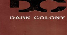 Dark Colony - Video Game Video game from Dark Colony for Windows. Published by Strategic Simulations, Take-Two (1997).