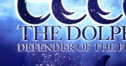 Ecco the Dolphin - Defender of the Future Custom OST - Video Game Video game from Ecco the Dolphin - Defender of the Future