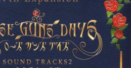 ROSE GUNS DAYS TRACKS2 -23 Banshi no Ongaku- ROSE GUNS DAYS TRACKS2 -23番市の音楽- - Video Game Video game from ROSE GUNS