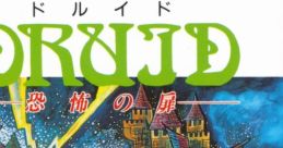 Druid - Kyoufu no Tobira ドルイド 恐怖の扉 - Video Game Music
