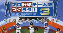 Pro Yakyuu Team o Tsukurou! 3 Let's Make a Professional Baseball Team! 3 プロ野球チームをつくろう! 3 - Video Game Video