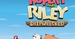 Rupert and Riley Shipwrecked Rupert and Riley Shipwrecked (Original Game Soundtrack) - Video Game Music