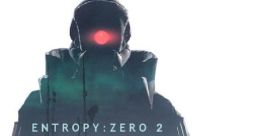 Entropy : Zero 2 track Entropy : Zero 2 Original track ENTROPY : ZERO 2 OFFICIAL OST - Video Game Video game from Entropy :