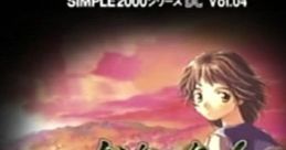 Simple 2000 Series DC Vol. 04 - The Renai Adventure - Okaeri! SIMPLE 2000シリーズDC Vol.04 おかえり! THE恋愛アドベンチャー - Video Game Music