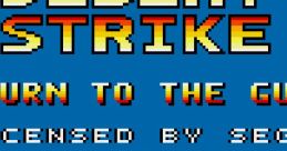 Desert Strike - Return to the Gulf デザートストライク 湾岸作戦
데저트 스트라이크 - Video Game Music