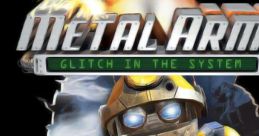 Metal Arms - Glitch in the System Unofficial - Video Game Music