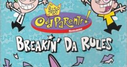 The Fairly OddParents!: Breakin' Da Rules - Video Game Video game from The Fairly OddParents!: Breakin' Da Rules for