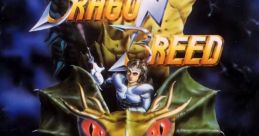 Dragon Breed ドラゴンブリード - Video Game Music