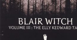 Blair Witch: Volume III - The Elly Kedward Tale - Video Game Music