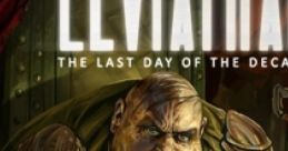 LEVIATHAN: THE LAST DAY OF THE DECADE OFFICIAL GAME SOUNDTRACK - Video Game Music