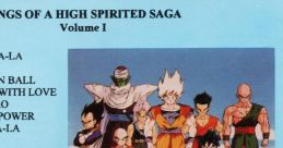 DRAGON BALL & DRAGON BALL Z: Songs of a High Spirited Saga Volume I ドラゴンボール&ドラゴンボールＺ: Songs of a High