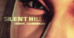 Silent Hill Original Soundtracks - Video Game Music