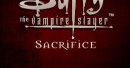 Buffy the Vampire Slayer: Sacrifice Buffy contre les Vampires Sacrifice Buffy l'Ammazzavampiri: Sacrificio - Video Game 