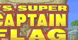 VS. Super Captain Flag VSスーパー キャプテン フラッグ - Video Game Video game from VS. Super Captain Flag VSスーパー