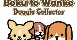 Boku to Wanko - Doggie Collector (Chronus App Inc) - Video Game Music