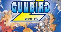 GUNBIRD2 · GUNBIRD ガンバード2・ガンバード Gunbird & Gunbird 2 - Video Game Video game from GUNBIRD2 · GUNBIRD