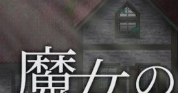 The Witch's House Unofficial track Majo no Ie - Video Game Video game from The Witch's House Unofficial track Majo no Ie