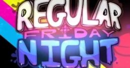 Friday Night Funkin' - Regular Friday Night Regular Friday Night - Video Game Video game from Friday Night Funkin' -