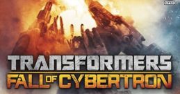 Transformers Fall of Cybertron Fall of Cybertron - Video Game Music