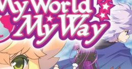 My World, My Way Sekai wa Atashi de Mawatteru 世界はあたしでまわってる - Video Game Video game from My World, My Way Sekai