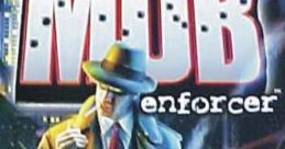 Mob Enforcer Chicago Enforcer - Video Game Video game from Mob Enforcer Chicago Enforcer for Windows, Xbox. Published by