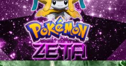 Pokemon Zeta & Omicron Pokemon Zeta, Pokemon Omicron, Pokemon Zeta and Omicron - Video Game Video game from Pokemon Zeta