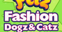 Petz Fashion - Dogz & Catz Petz: Fashion Stars - Video Game Video game from Petz Fashion - Dogz & Catz Petz: Fashion