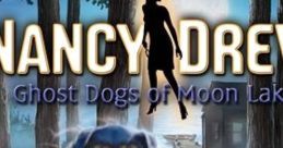 Nancy Drew: Ghost Dogs of Moon Lake - Video Game Video game from Nancy Drew: Ghost Dogs of Moon Lake for Windows. Published