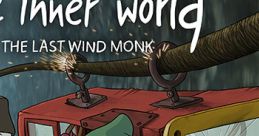 The Inner World: The Last Wind Monk The Inner World: The Last Windmonk (Original Game track) - Video Game Video game from