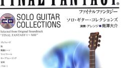 FINAL FANTASY SOLO GUITAR S ファイナルファンタジー ソロギターコレクションズ - Video Game Video game from FINAL FANTASY