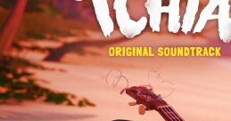 Tchia (Original Soundtrack) Tchia OST - Video Game Music