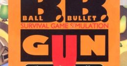 Ball Bullet Gun Ball Bullet Gun: Survival Game Simulation ボール・ブレット・ガン - Video Game Video game from Ball Bullet