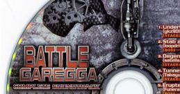 BATTLE GAREGGA COMPLETE TRACK Extra Disc: Remix of underground version - Video Game Video game from BATTLE GAREGGA COMPLETE