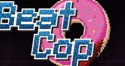 Beat Cop Official - Video Game Video game from Beat Cop Official for Windows. Published by 11 Bit Studios (2017). 