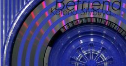 Befriend - Kotono Shibuya Befriend - 渋谷琴乃
Mega Man X3 - Video Game Music
