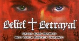 Belief & Betrayal - Video Game Video game from Belief & Betrayal for Windows. Published by ANACONDA, dtp, Lighthouse