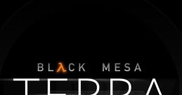 Black Mesa: Terra (Definitive Edition Vol. 1) Original Game - Video Game Video game from Black Mesa: Terra (Definitive